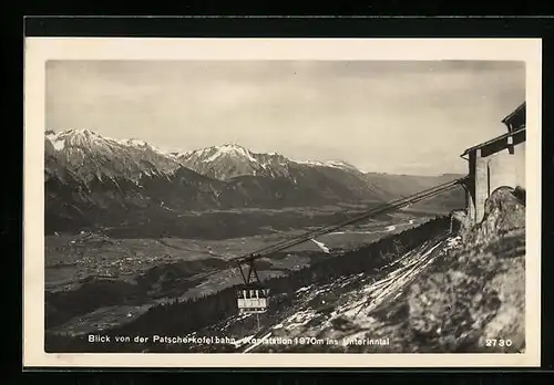 AK Blick von der Patscherkofelbahn-Kopfstation ins Unterinntal