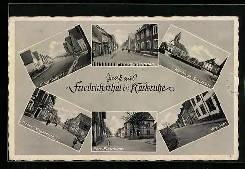 AK Friedrichstal / Stutensee, Hindenburgstrasse, Fritz-Plattnerstrasse, Robert-Wagnerstrasse