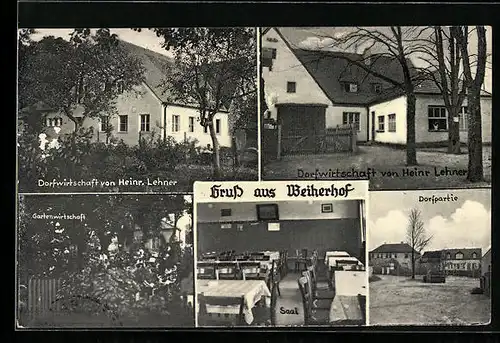 AK Weiherhof, Gasthaus Weiherhof von Heinrich Lehner, Gartenwirtschaft, Dorfpartie