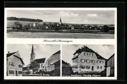 AK Kemnath /Neunaigen, Ortsansicht, Kirche, Gasthaus Handlg. Wagner