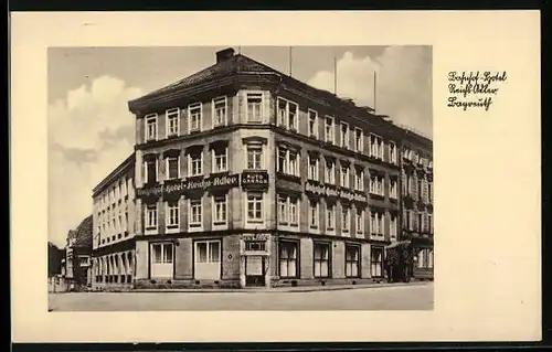 AK Bayreuth, Bahnhof-Hotel Reichs-Adler von der Strasse gesehen