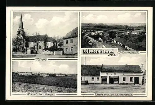 AK Wiesengrund, Kirche, Arbeitsdienstlager, Wollwarenfabrik, Kaufhaus Ignaz Machaletz