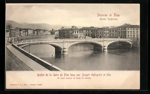 AK Pisa, Ponte Solferino, Buffet de la Gare de Pise tenu par Joseph Pellegrini et Fils