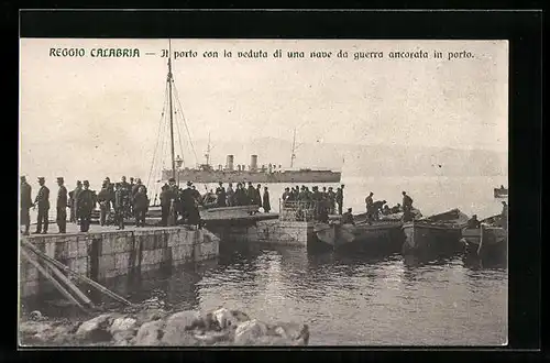 AK Reggio Calabria, Il porto con la veduta di una nave da guerra ancorata in porto