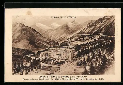 AK Bormio, Grande Albergo Bagni Nuovi, Albergo Vecchi e Belvedere