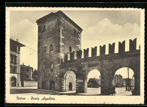 AK Udine, Porta Aquileia