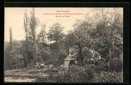 AK St-Léonard, Alpes Mancelles, Les Bords de la Sarthe de St-Léonard à St-Céneri, Moulin de Trotté