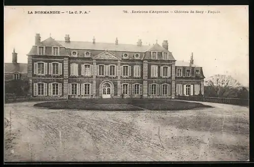 AK Argentan, La Normandie, Château de Sacy, Facade