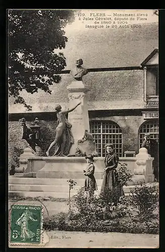AK Flers, Monument élevé à Jules Gévelot, député de flers de 1869 à 1904, inauguré 1906