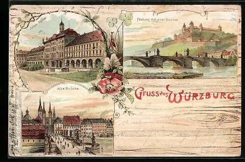 Lithographie Würzburg, Alte Brücke, Julius Spital, Festung mit alter Brücke