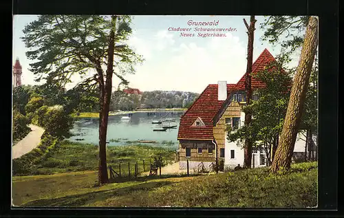 AK Berlin-Grunewald, Cladower Schwanenwerder, Neues Seglerhaus