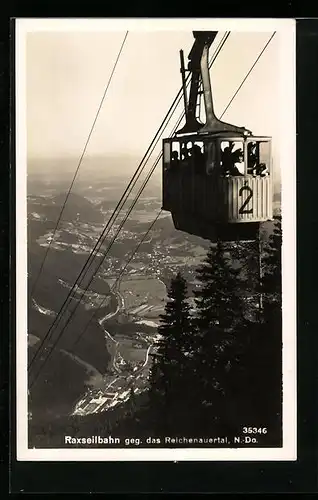 AK Rax, Raxseilbahn gegen das Reichnauertal