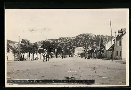 AK Cetinje, Nouveau quartier