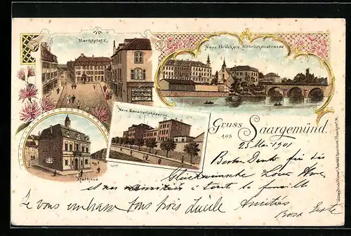 Lithographie Saargemünd, Neue Brücke und Altbrückenstrasse, Marktplatz von oben, Cavalleriekaserne