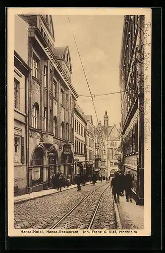 AK Pforzheim, Hansa Hotel-Restaurant von Franz X. Rief