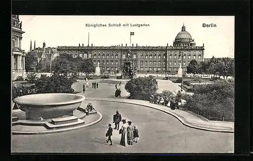 AK Berlin, Königliches Schloss mit Lustgarten