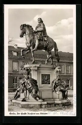 AK Berlin, Reiterstandbild Der Grosse Kurfürst von Schlüter