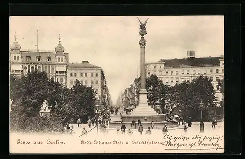 AK Berlin, Belle-Alliance-Platz und Friedrichstrasse