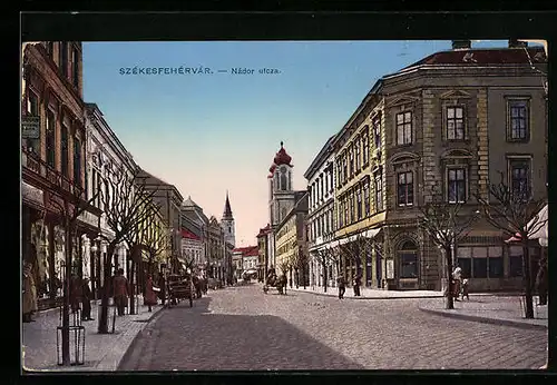 AK Szekesfehervar, Nador utcza