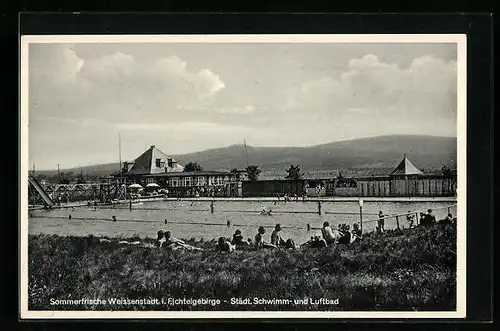 AK Weissenstadt i. Fichtelgebirge, Städt. Schwimm- und Luftbad