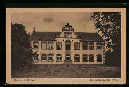 AK Rodach b. Coburg, Die neue Bürgerschule