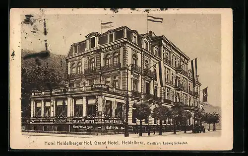 AK Heidelberg, Hotel Heidelberger Hof, Grand Hotel, Bes. Ludwig Schaefer