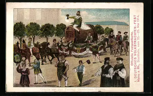 Künstler-AK Mainz, 1. Deutsches Volkstrachten-Fest 20.-25. Mai 1914, Gruppe aus dem Festzug, Gambrinus Wagen