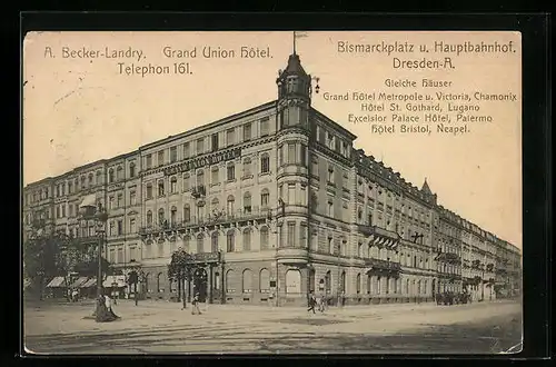 AK Dresden-A., Grand Union Hotel, Bismarckplatz u. Hauptbahnhof