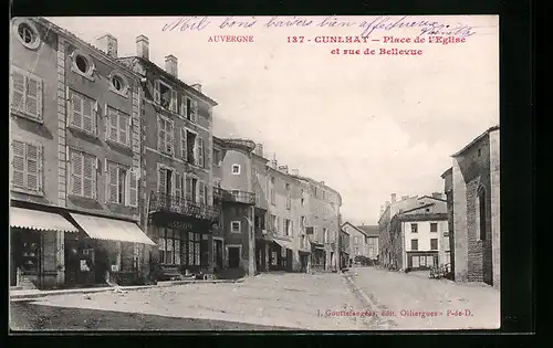AK Cunlhat, Place de l`Eglise et rue de Bellevue