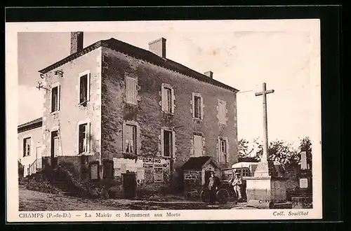 AK Champs, La Mairie et Monument aux Morts