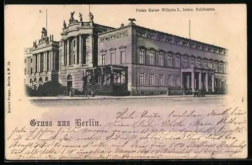 AK Berlin, Palais Kaiser Wilhelm I.