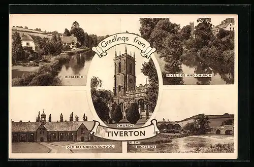 AK Tiverton, Church, Bickleigh, Old Bundell`s School, River Exe and Church