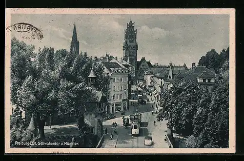 AK Freiburg i. Br., Schwabentor u. Münster mit Strassenbahn