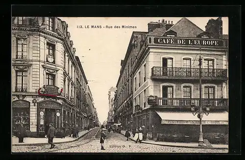 AK Le Mans, Rue des Minimes et Café de l`Europe