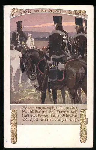 Künstler-AK Karl Alex Wilke: Bundeslied vor der Schlacht von Th. Körner, Soldaten zu Pferd