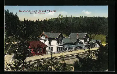 AK Kirnach-Villingen, Blick auf Bahnhofwirtschaft, Inh. K. Wittmann, Bahnhof