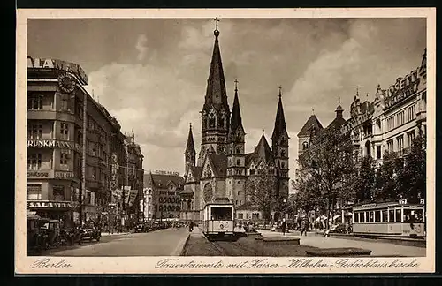 AK Berlin-Charlottenburg, Tauentzienstrasse mit Kaiser-Wilhelm-Gedächtniskirche, Strassenbahn