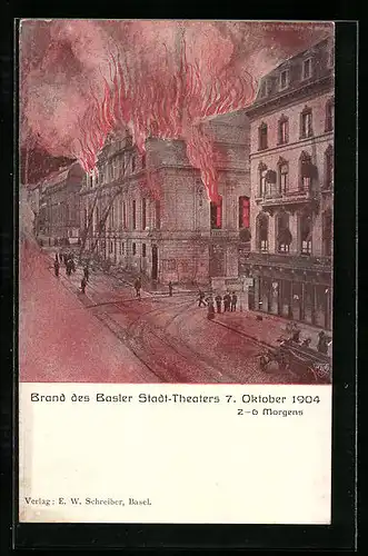 AK Basel, Brand des Basler Stadt-Theaters 7. Oktober 1904
