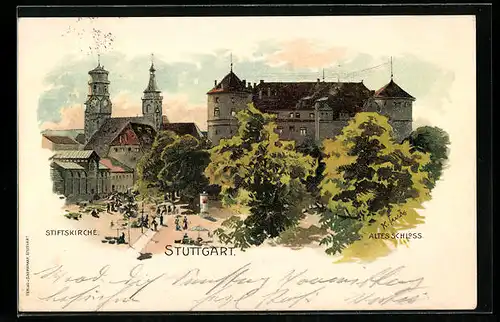 Lithographie Stuttgart, Stiftskirche und Altes Schloss