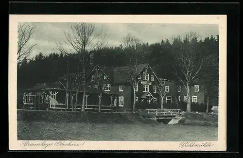 AK Braunlage /Harz, Blick auf Waldmühle