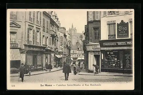 AK Le Mans, Carrefour Saint-Nicolas et Rue Marchande