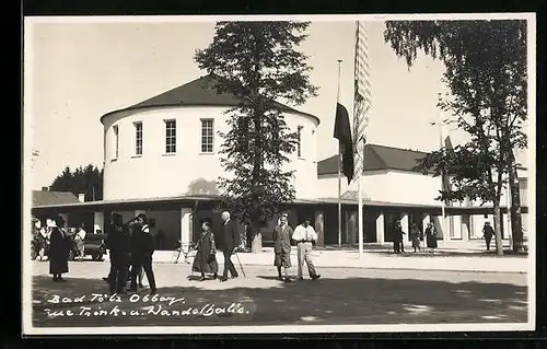 AK Bad Tölz /Obbay., Die Trink- und Wandelhalle