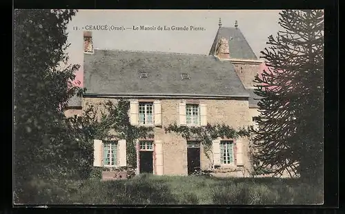 AK Ceaucé, Le Manoir de La Grande Pierre