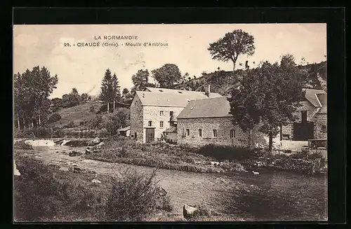 AK Ceaucé, La Normandie, Moulin d`Ambloux