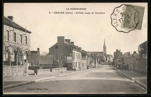 AK Ceaucé, La Normandie, Arrivée, Route de Domfront