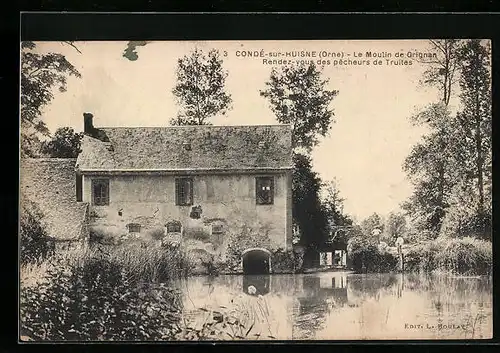 AK Condé-sur-Huisne, Le Moulin de Grignan, Rendez-vous des pecheurs de Truites