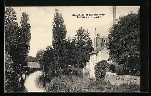AK Le Mesle-sur-Sarthe, La Sarthe et le Moulin