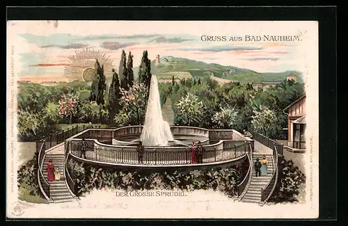 Lithographie Bad Nauheim, der Grosse Sprudel