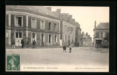 AK Chahaignes, Place et Hotel