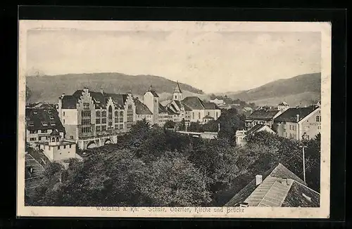 AK Waldshut am Rhein, Blick auf die Schule, das Obertor, die Kirche und die Brücke